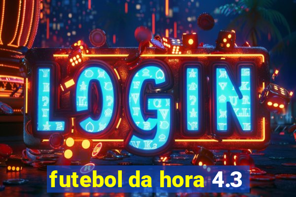 futebol da hora 4.3